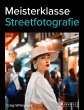 Meisterklasse Streetfotografie - Bild 1