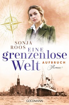 Aufbruch / Eine grenzenlose Welt Bd.1 - Roos, Sonja