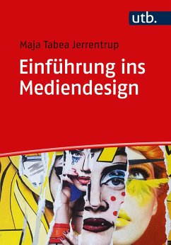 Einführung ins Mediendesign - Jerrentrup, Maja Tabea
