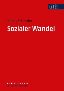 Sozialer Wandel - Schrader, Heiko