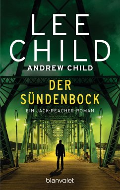 Der Sündenbock - Child, Lee;Child, Andrew