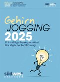 Gehirnjogging 2025 - 313 knifflige Denksporträtsel fürs tägliche Kopftraining - Textabreißkalender zum Aufstellen oder Aufhängen