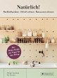 Natürlich! - Nachhaltig leben -... - Bild 1