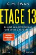 Etage 13 - Es gibt kein Entkommen, und... - Bild 1