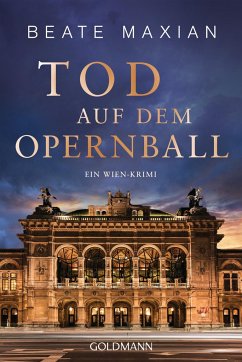 Tod auf dem Opernball / Sarah Pauli Bd.14 - Maxian, Beate
