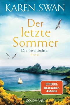 Der letzte Sommer / Die Inseltöchter Bd.1 - Swan, Karen