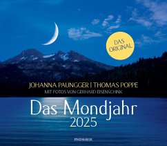 Das Mondjahr 2025 - Wandkalender - Paungger, Johanna;Poppe, Thomas