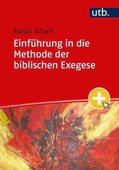 Einführung in die Methode der biblischen Exegese - Schart, Aaron