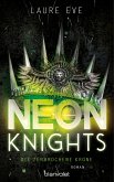 Die zerbrochene Krone / Neon Knights Bd.2