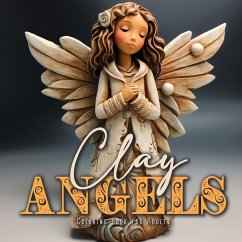 Clay Angels Coloring Book for Adults - Publishing, Monsoon;Grafik, Musterstück