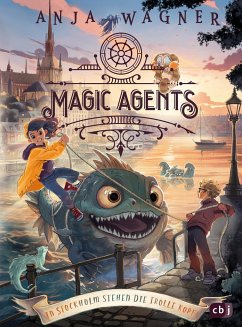 In Stockholm stehn die Trolle Kopf! / Magic Agents Bd.3 - Wagner, Anja