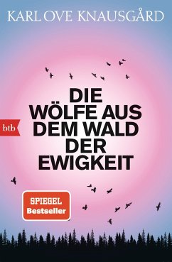 Die Wölfe aus dem Wald der Ewigkeit / Der Morgenstern-Zyklus Bd.2 - Knausgard, Karl Ove