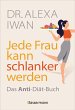 Jede Frau kann schlanker werden - Bild 1