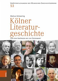 Kölner Literaturgeschichte - Schwering, Markus