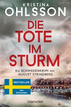 Die Tote im Sturm / August Strindberg Bd.1 - Ohlsson, Kristina