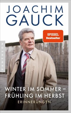 Winter im Sommer - Frühling im Herbst - Gauck, Joachim