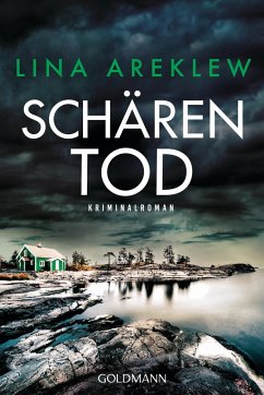 Schärentod / Sofia Hjortén Bd.3 - Areklew, Lina