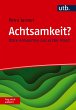 Achtsamkeit? Frag doch einfach! - Bild 1