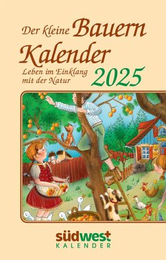 Der kleine Bauernkalender 2025 - Leben im Einklang mit der Natur - Taschenkalender im praktischen Format 10,0 x 15,5 cm - Muffler-Röhrl, Michaela