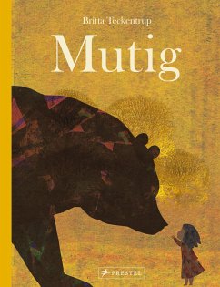 Mutig - Teckentrup, Britta