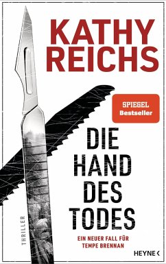 Die Hand des Todes / Tempe Brennan Bd.22 - Reichs, Kathy