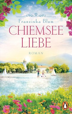 Chiemseeliebe - Blum, Franziska