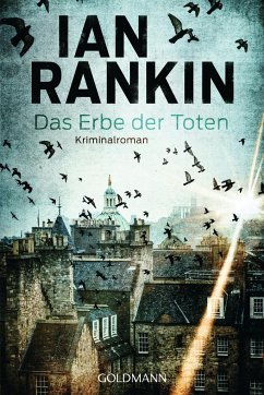 Das Erbe der Toten / Inspektor Rebus Bd.24 - Rankin, Ian