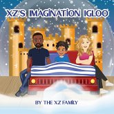 XZ's Imagination Igloo