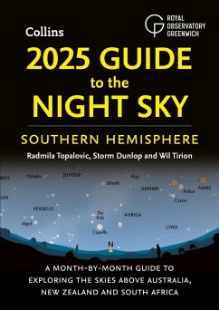 2025 Guide to the Night Sky Southern Hemisphere - Collins Astronomy; Topalovic, Radmila; Royal Observatory Greenwich; Dunlop, Storm; Tirion, Wil