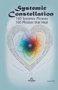 Systemic Constellation - 160 Systemic Phrases - 160 Phrases that Heal - Ferr, Luan