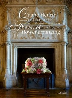 The Art of Flower Arranging - Colleu-Dumont, Chantal