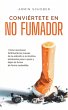 Conviértete en no fumador Cómo... - Bild 1