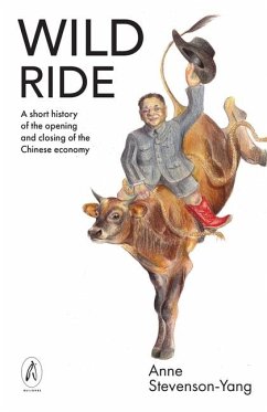 Wild Ride - Stevenson-Yang, Anne