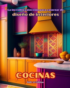 La increíble colección para colorear de diseño de interiores - Editions, Builtart