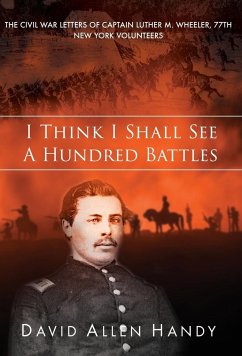 I Think I Shall See a Hundred Battles - Handy, David Allen