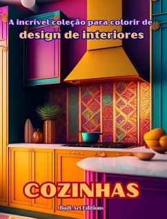 A incrível coleção para colorir de design de interiores - Editions, Builtart