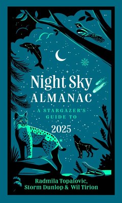 Night Sky Almanac 2025 - Topalovic, Radmila; Dunlop, Storm; Tirion, Wil