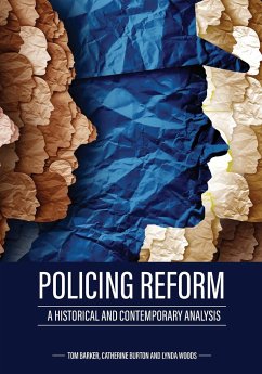 Policing Reform - Barker, Tom; Burton, Catherine; Woods, Lynda