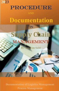 Procedure and Documentation in Supply Chain Management - Saini, Sanjivan