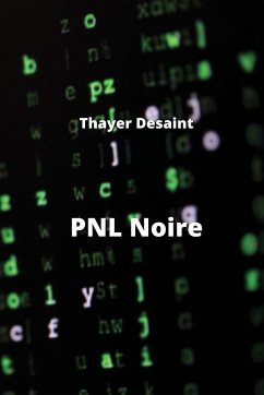 PNL Noire - Desaint, Thayer