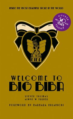 Welcome to Big Biba - Turner, Alwyn W.; Thomas, Steven