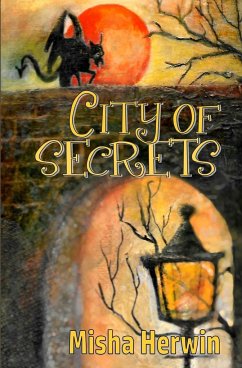 City of Secrets - Herwin, Misha