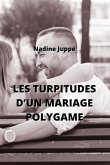 Les Turpitudes d'Un Mariage Polygame