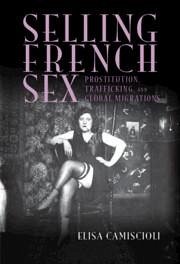 Selling French Sex - Camiscioli, Elisa