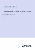 The Massarenes; A novel, In Three Volumes