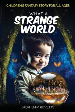 What A Strange World - Richetts, Stephen