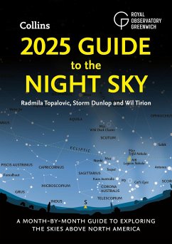 2025 Guide to the Night Sky - Collins Astronomy; Topalovic, Radmila; Royal Observatory Greenwich; Dunlop, Storm; Tirion, Wil