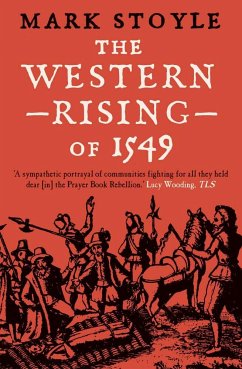 The Western Rising of 1549 - Stoyle, Mark