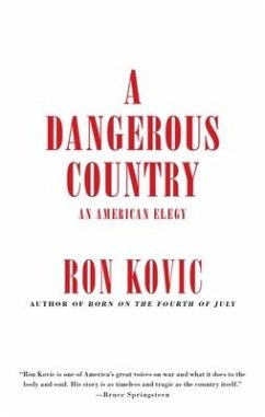 A Dangerous Country - Kovic, Ron