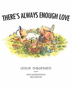 There's Always Enough Love - Oquendo, Leslie